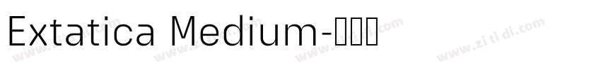 Extatica Medium字体转换